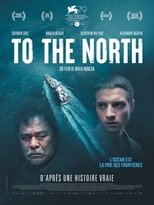 To the North main poster