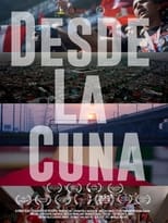 Poster for Desde la cuna 