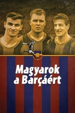 Poster di Magyarok a Barcáért