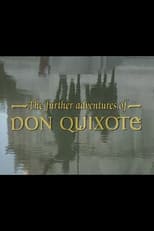 Poster for The Further Adventures of Don Quixote