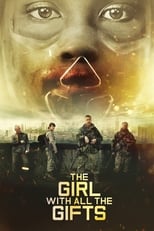 Filmposter: The Girl with All the Gifts