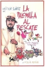 Poster for La palomilla al rescate