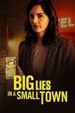 Poster for Big Lies In a Small Town 