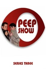 Poster for Peep Show Season 3