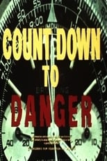 Poster for Countdown to Danger 