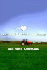 Poster for Landmand søger kærlighed - Den unge landmand