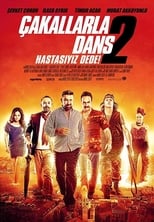 Çakallarla Dans 2: Hastasıyız Dede (2012)