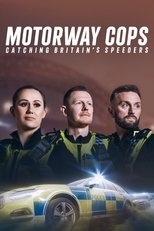 Motorway Cops: Catching Britain's Speeders poster image