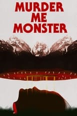 Poster for Murder Me, Monster 