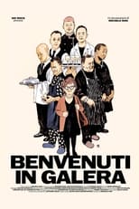 Poster for Benvenuti in galera