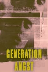 Poster for Generation Angst 