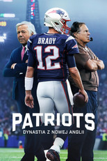 Patriots: dynastia z Nowej Anglii