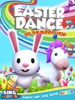 Poster for Easter Dance: Do The Bunny Hop