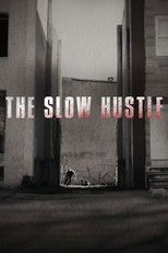 Poster for The Slow Hustle 