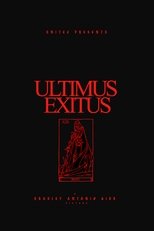 ULTIMUS EXITUS