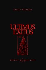 Poster for Ultimus Exitus 