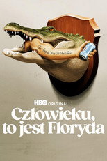 Człowieku, to jest Floryda