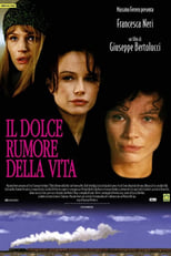 Il dolce rumore della vita