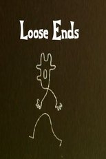 Loose Ends