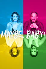 Poster for Maybe, Baby! 