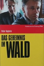 Das Geheimnis im Wald (2008)