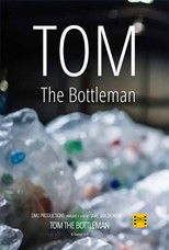 Tom the Bottleman poster