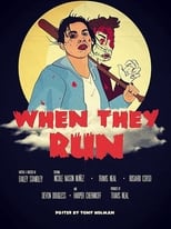 Poster for When They Run