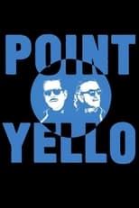 Poster for Yello: Point
