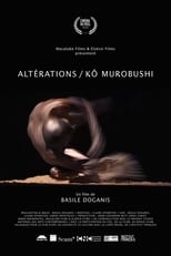 Poster for Alterations – Kō Murobushi