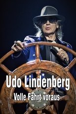 Poster for Udo Lindenberg: Volle Fahrt voraus - Begegnungen auf dem Lindischen Ozean