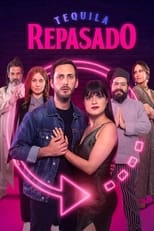 Poster for Tequila Re-Pasado 