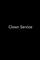 Clown Service serie streaming
