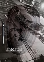 Anteatos – relatos de uma filmagem na pandemia (2021)