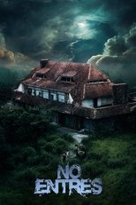 VER No entres (2024) Online Gratis HD