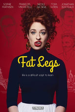 Fat Legs (2015)