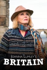 Poster for Joanna Lumley's Britain Season 1