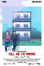 Poster for Tell Me I'm Wrong 