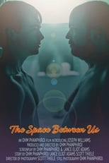 The Space Between Us (2018)