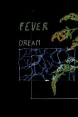 Poster for Fever Dream 