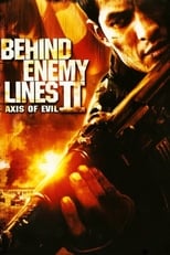 Poster for Behind Enemy Lines II: Axis of Evil