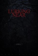 Lurking Near main poster