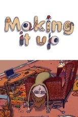 Poster for Making It Up 