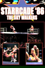 NWA Starrcade '86: The Night of The Sky-Walkers