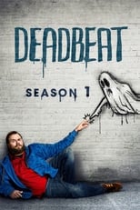 Poster for Deadbeat Season 1