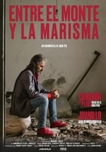 Poster for Entre el monte y la marisma