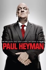 Poster for Ladies and Gentlemen, My Name Is Paul Heyman 