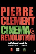 Poster for Pierre Clément, Cinéma et Révolution 