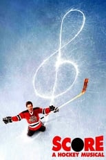 Poster for Score: A Hockey Musical