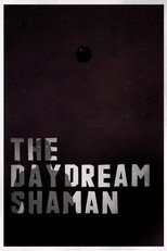 Poster for The Daydream Shaman