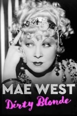 Poster for Mae West: Dirty Blonde